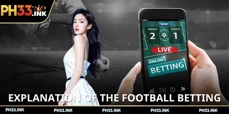 football-betting-explanation